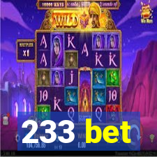 233 bet